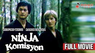 NINJA KOMISYON | Full Movie| Redford White, Ramon Zamora, Max Alvarado