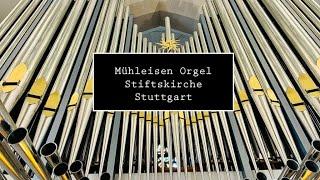 Beautiful Mühleisen Organ ev. Stiftskirche Stuttgart  - Orgel Date AHS, Orgel Vlog Erklär-Videos