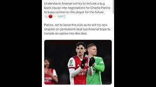 Understand Arsenal will try to include a buy back clause into negotiations for Charlie Patino