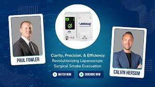 NEBULAE® Smoke Removal System (SRS) | First Case Podcast