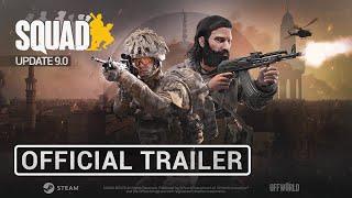 Update 9.0 Trailer - Squad: Return to Al Basrah