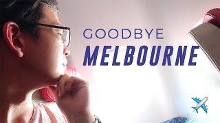 Goodbye Melbourne (not sentimental)