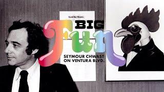 BIG FUN: Seymour Chwast on Ventura Boulevard