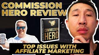 Commission Hero Review - Does Robby Blanchard's Affiliate Marketing System Work?