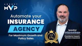 How to Automate Your Insurance Agency for Maximum Growth and Policy Sales