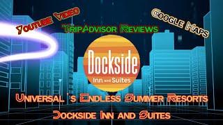 Endless Summer Resort Dockside Inn and Suites | EPHH S02EP01 | #universalstudios #docksideinn