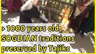 Over 1000 years old SOGDIAN traditions preserved by Tajiks (Artuch Village, near Panjakent)