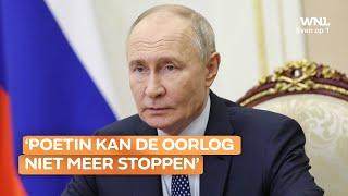 Poetin kan de oorlog in Oekraïne niet meer stoppen, ziet Ruslanddeskundige