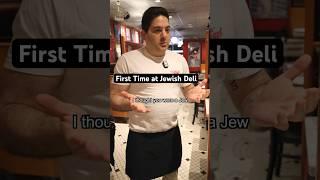First Time at Jewish Deli #shorts