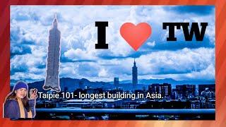 DISCOVER | TAIPIE 101 - TALLEST BUILDING IN ASIA | wanders in Taiwan | mjwanders