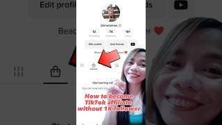 How to become TikTok affiliate without 1k followers  #tutorial #videoguide #affiliatemarketing