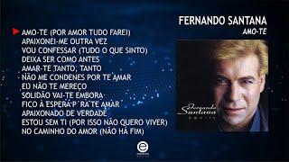 Fernando Santana – Amo-te (Full album)