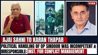 Political Handling of Op Sindoor Was Incompetent & Irresponsible: Inst. For Conflict Management