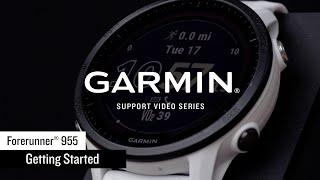 Support: Getting Started with the Forerunner® 955 Series