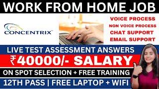 CONCENTRIX ASSESSMENT TEST ANSWERS | WORK FROM HOME JOBS 2024 | ONLINE JOB AT HOME | CONCENTRIX JOBS