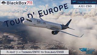 FSLabs A321 CEO | MSFS2020 | Tour D'Europe | Leg 7 | ENTC/Tromso to Svalbard/ENSB | VATSIM