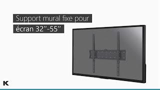 Support mural fixe pour écran TV 32''-55'' | 012-1026 | Kimex