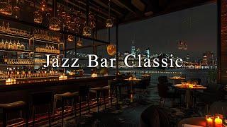 Chilling Night at Luxury New York Lounge with Relaxing Jazz Bar Classics