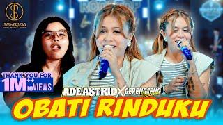 OBATI RINDUKU - ADE ASTRID X GERENGSENG TEAM (OFFICIAL MUSIC VIDEO)