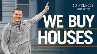 We Buy Houses - Connect Home Buyers