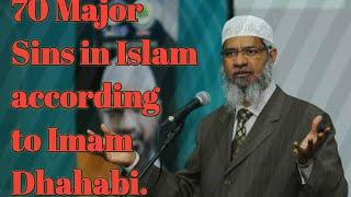 70 Major Sins in Islam according to Imam Dhahabi | Dr. Zakir Naik Ramadan Series | Ramadan Special