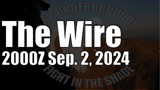 The Wire  - September 2, 2024