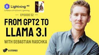 Build LLMs From Scratch with Sebastian Raschka #52