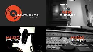 CrazyGuava-music blog-soon to hit the web