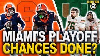 Does Miami Still Make The Playoff? | Syracuse Upsets Miami | Cover 3 College Football