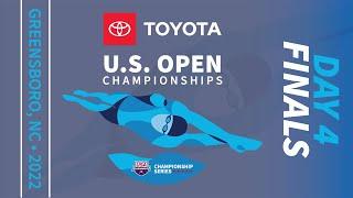 Day 4 Finals | 2022 Toyota U.S. Open