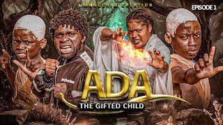 Ada the gifted child | Episode 1 |