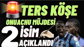 Onuachu müjdesi ! 2 isim daha doğrulandı ! 10 isim yalanlaması geldi #trabzonspor
