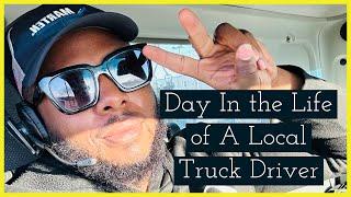 A Day in the Life as a Local Truck Driver Ep. 01 #truckinglife #truckersvlog #dayinthelife