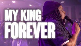 My King Forever (Live) - Chroma Worship | Ft. Aearon Whyte