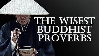 Short But Incredibly Wise Zen Proverbs and Sayings | Quotes, aphorisms, wise thoughts.