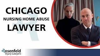 Chicago Nursing Home Abuse Lawyer :: Rosenfeld Injury Lawyers LLC :: Protecting Victims of Neglect