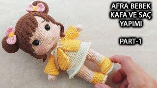 Afra Bebek Kafa ve Saç yapımı PART 1 (English subtitle) (crochet amigurumi tutorial)