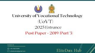 Past Paper Discussion Part 3 - University of Vocational Technology (UoVT) Aptitude Test 2025 #uovt