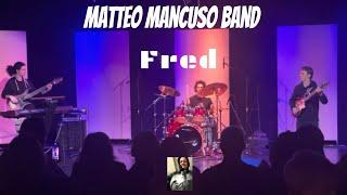 Matteo Mancuso Band play Fred at Alva's Showroom 01-29-24