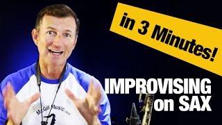 How to improvise on saxophone in 3 minutes