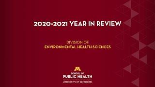 2020-2021 Environmental Health Sciences Highlights