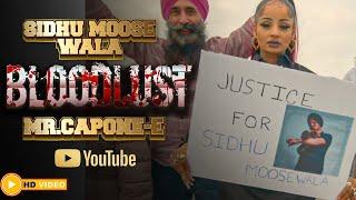 Sidhu Moose Wala | Mr.Capone-E | Snappy | BLOODLUST (Official Music Video)