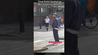 Virat Kohli on the London Streets #ViratKohli #KingKohli #Cricket #Shorts