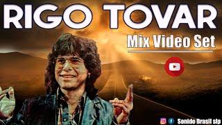 MIX  Rigo Tovar // Rigo en Video - Los mejores Exitos  [Mix Video Set] 