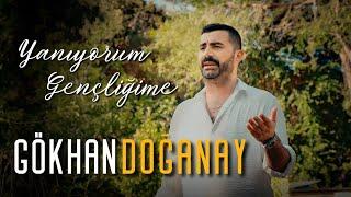 Gökhan Doğanay - Yanıyorum Gençliğime ( © 2023 Official Video )