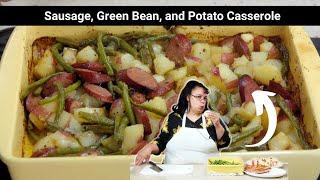 Sausage, Green Bean, and Potato Casserole | Recipe Vault