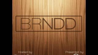 BRNDD Episode 0: The Introduction