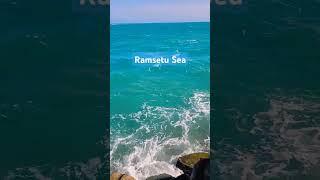 Ramsetu sea#travel #shortvideo #viral #travel with amaresh