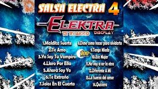 Salsa Elektra 4 Dj Byakko Elektra Discplay - Salsa Baul