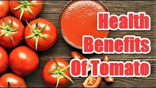 Top 9 Surprising Health Benefits Of Tomato